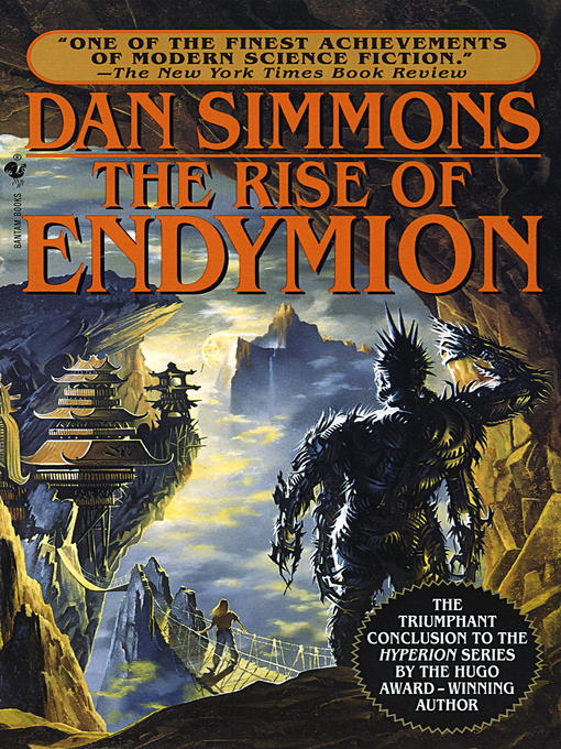 Title details for The Rise of Endymion by Dan Simmons - Wait list